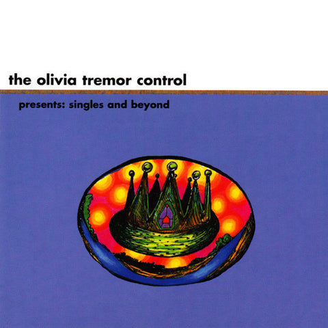 The Olivia Tremor Control | Presents: Singles and Beyond (Comp.) | Album-Vinyl