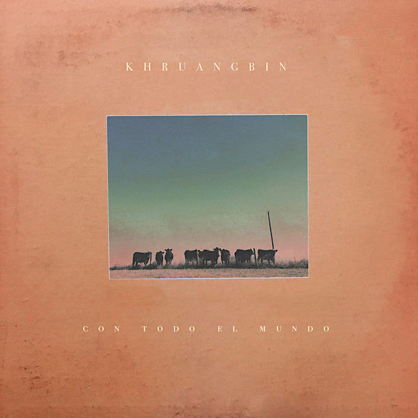 Khruangbin | Con todo el mundo | Album-Vinyl