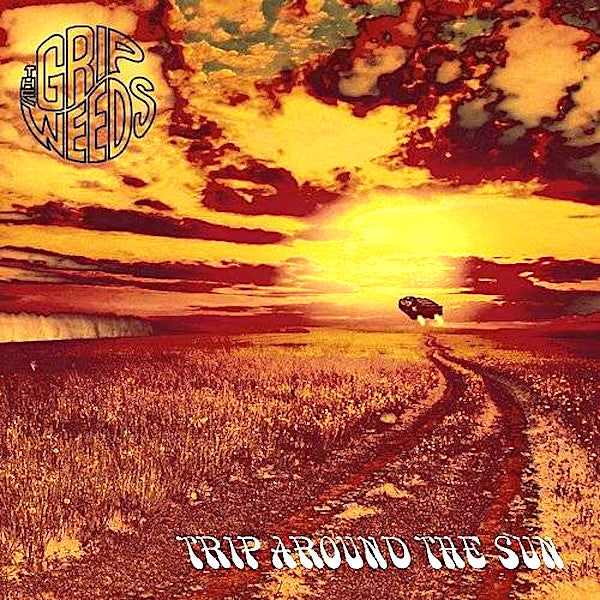 The Grip Weeds | Trip Around the Sun | Album-Vinyl