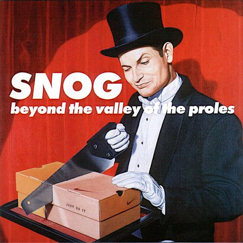 Snog | Beyond the Valley of the Proles | Album-Vinyl