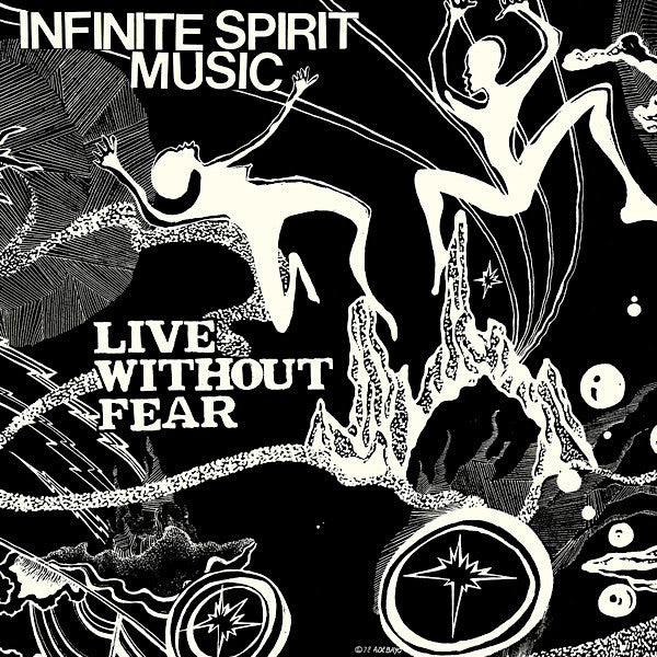 Infinite Spirit Music | Live Without Fear | Album-Vinyl