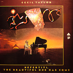 Cecil Taylor | Néfertiti la Belle est arrivée (Live) | Album