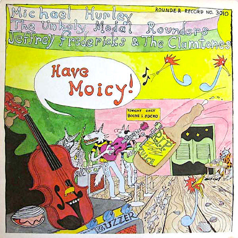 The Holy Modal Rounders | Have Moicy! (w/ Michael Hurley) | Album-Vinyl