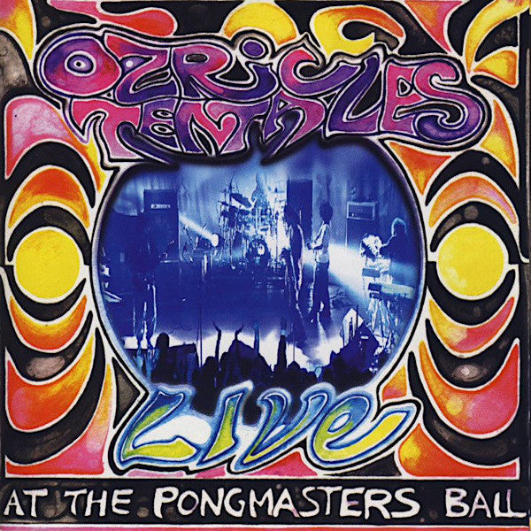 Ozric Tentacles | Live at the Pongmaster's Ball | Album-Vinyl