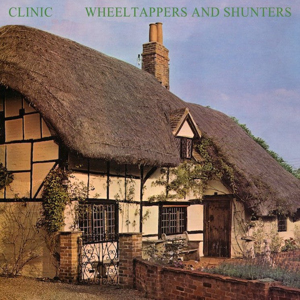 Clinic | Wheeltappers and Shunters | Album-Vinyl