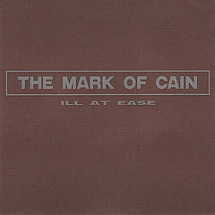 The Mark of Cain | Ill at Ease | Album