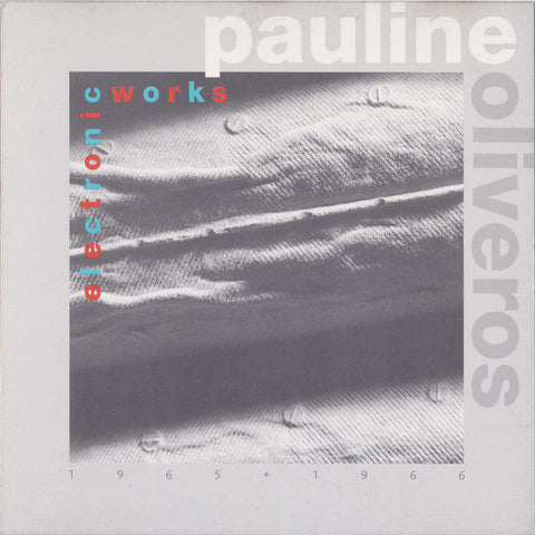 Pauline Oliveros | Electronic Works 1965-1966 (Comp.) | Album-Vinyl