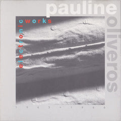 Pauline Oliveros | Œuvres électroniques 1965-1966 (Comp.) | Album