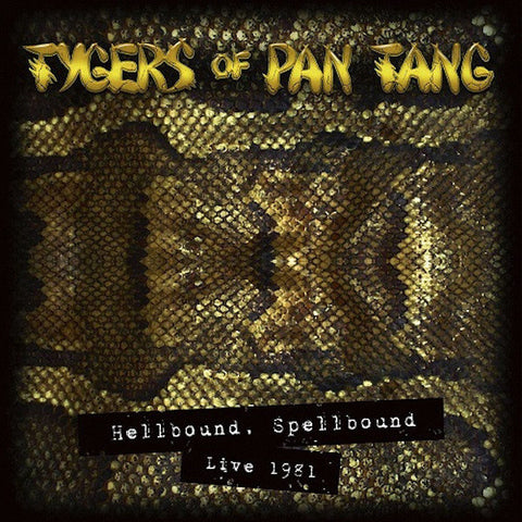 Tygers of Pan Tang | Hellbound, Spellbound Live 1981 | Album-Vinyl