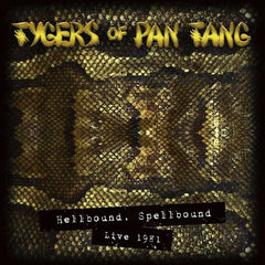 Tygers of Pan Tang | Hellbound, Spellbound Live 1981 | Album