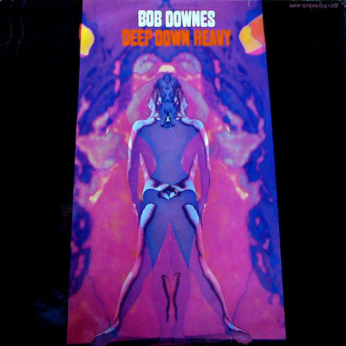 Bob Downes | Deep Down Heavy | Album-Vinyl