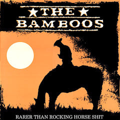 The Bamboos (WA) | Rarer Than Rocking Horse Shit | Album