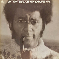 Anthony Braxton | New York, Fall 1974 | Album