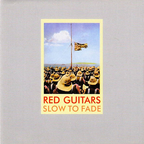 Red Guitars | Slow to Fade | Album-Vinyl