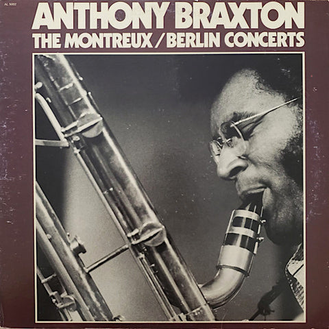Anthony Braxton | The Montreux / Berlin Concerts (Live) | Album-Vinyl