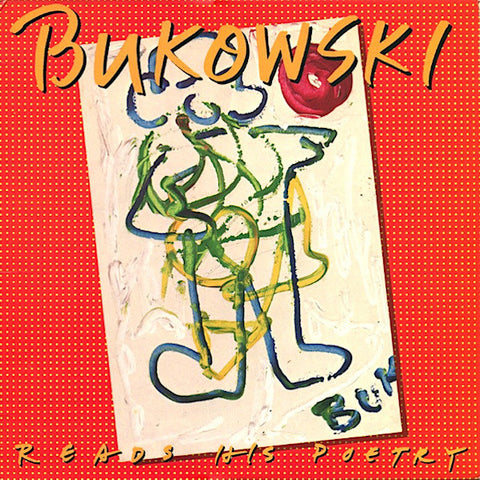 Charles Bukowski | Bukowski Reads His Poetry | Album-Vinyl