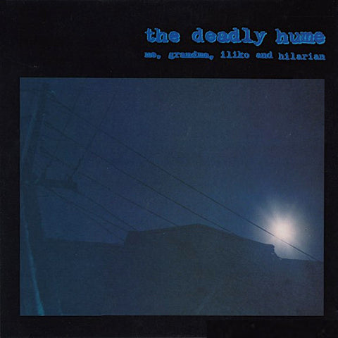 The Deadly Hume | Me, Grandma, Iliko and Hilarian | Album-Vinyl