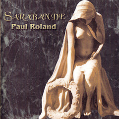 Paul Roland | Sarabande | Album