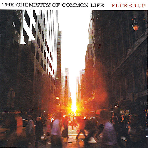 Fucked Up | The Chemistry of Common Life | Album-Vinyl