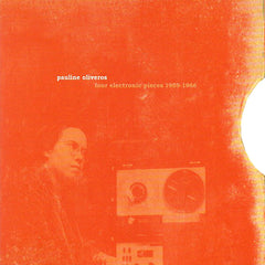 Pauline Oliveros | Four Electronic Pieces 1959-1966 (Arch.) | Album