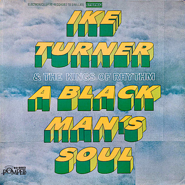 Ike Turner | A Black Man's Soul (w/ The Kings of Rhythm) | Album-Vinyl