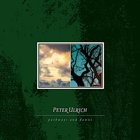 Peter Ulrich | Pathways and Dawns | Album-Vinyl