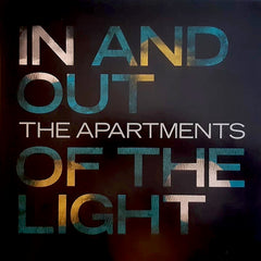 The Apartments | In and Out of the Light | Album