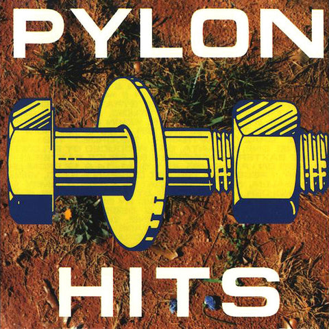 Pylon | Hits (Comp.) | Album-Vinyl