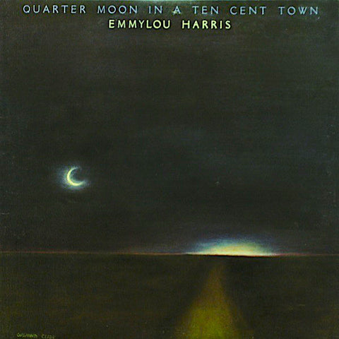 Emmylou Harris | Quarter Moon in a Ten Cent Town | Album-Vinyl