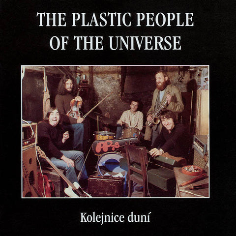 The Plastic People of the Universe | Kolejnice duní | Album-Vinyl