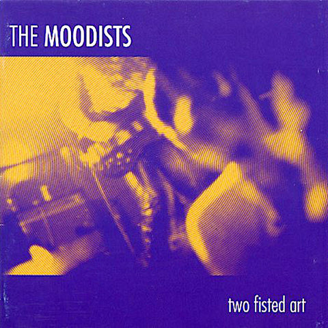 The Moodists | Two Fisted Art (Comp.) | Album-Vinyl