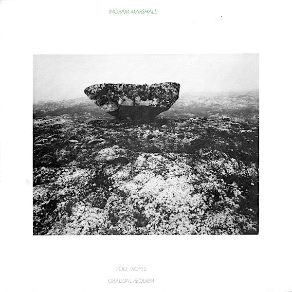 Ingram Marshall | Fog Tropes | Album-Vinyl