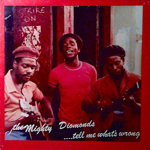 Mighty Diamonds | Tell Me What Is Wrong | Album-Vinyl