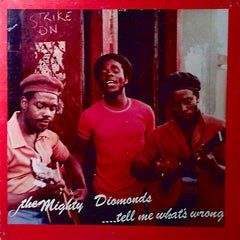 Mighty Diamonds | Dis-moi ce qui ne va pas | Album