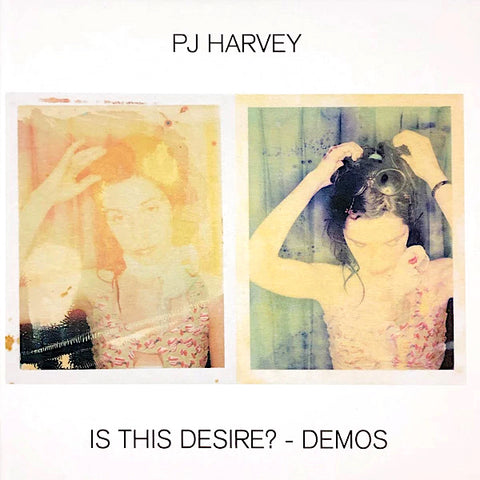 PJ Harvey | Is This Desire? - Demos | Album-Vinyl