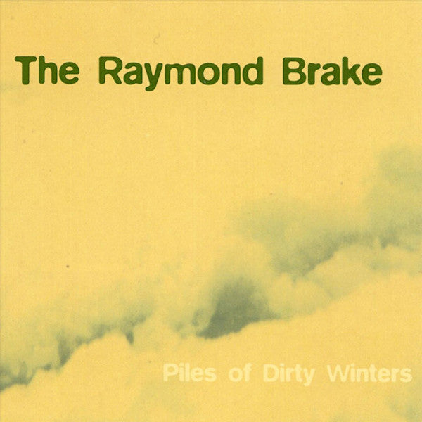 The Raymond Brake | Piles of Dirty Winters | Album-Vinyl