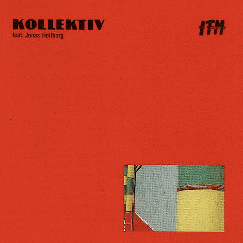 Kollektiv | Kollektiv feat. Jonas Hellborg | Album-Vinyl