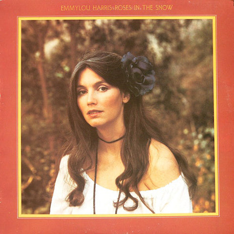 Emmylou Harris | Roses in the Snow | Album-Vinyl