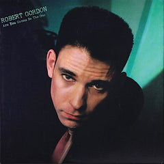 Robert Gordon | Are You Gonna be the One | Album