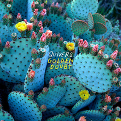 Quivers | Golden Doubt | Album