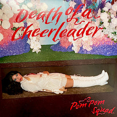 Pom Pom Squad | Death of a Cheerleader | Album