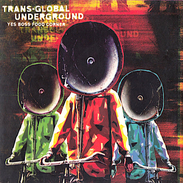 Transglobal Underground | Yes Boss Food Corner | Album-Vinyl