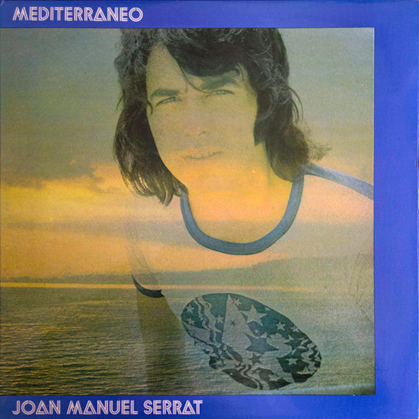Joan Manuel Serrat | Mediterráneo | Album-Vinyl