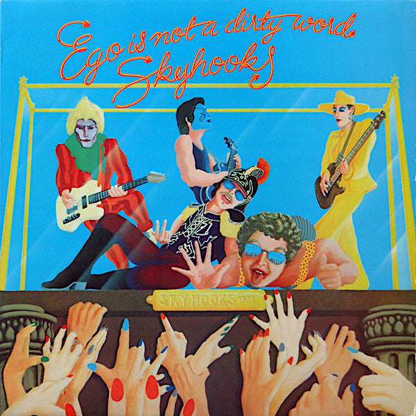 Skyhooks | Ego is Not a Dirty Word | Album-Vinyl