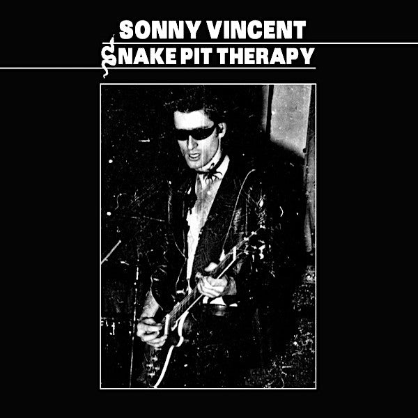 Sonny Vincent | Snake Pit Therapy | Album-Vinyl