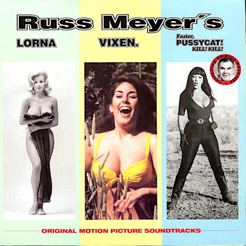 Various Artists | Russ Meyer's Original Motion Picture Soundtracks: Lorna / Vixen / Faster Pussycat! Kill! Kill! (Comp.) | Album-Vinyl