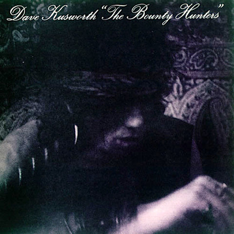 Dave Kusworth | The Bounty Hunters | Album-Vinyl