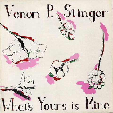 Venom P Stinger | Whats Yours is Mine | Album-Vinyl
