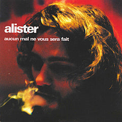 Alister | Aucun mal ne vous sera fait | Album