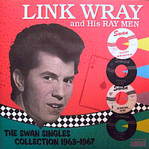 Link Wray | The Swan Singles Collection 1963-1967 (w/ His Ray Men) | Album-Vinyl